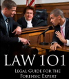Law 101: Legal Guide for Forensic Experts