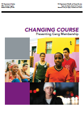 Cover of "Changing Course: Preventing Gang Membership