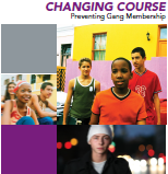 Cover of Changing Course: Preventing Gang Membership