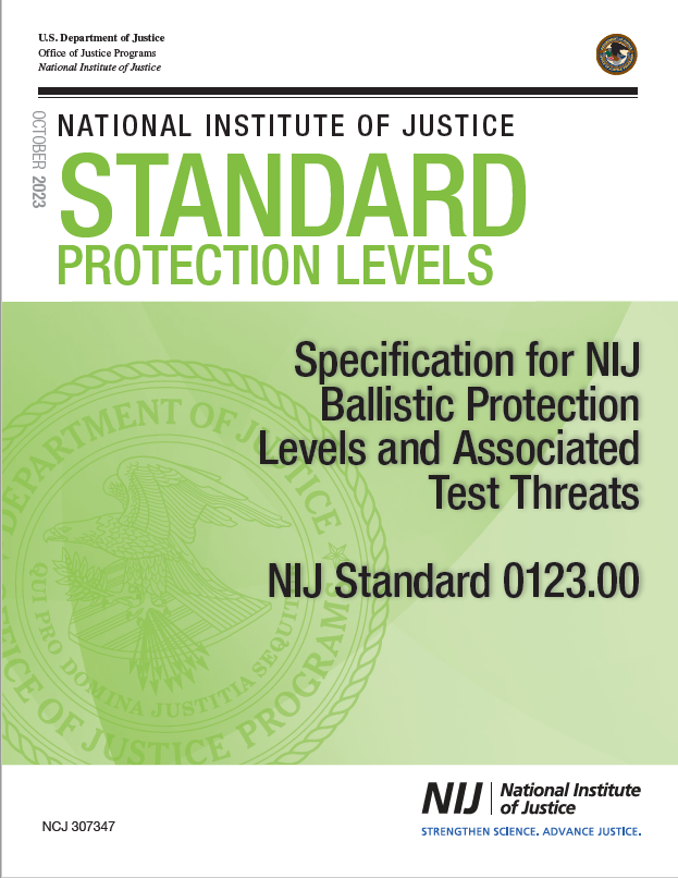 Specification for NIJ Ballistic Protection Levels and Associated Test Threats, NIJ Standard 0123.00