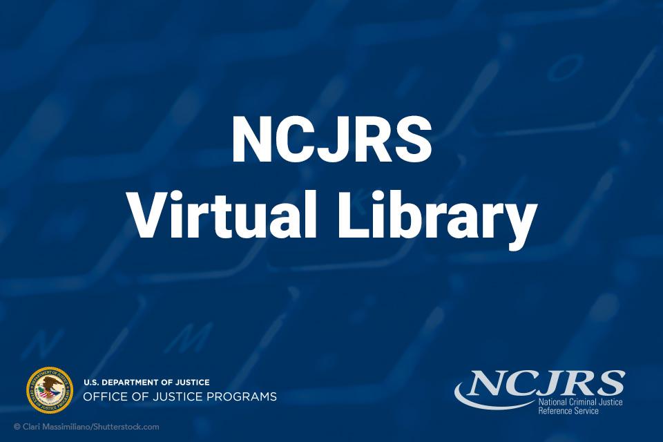 NCJRS Virtual Library