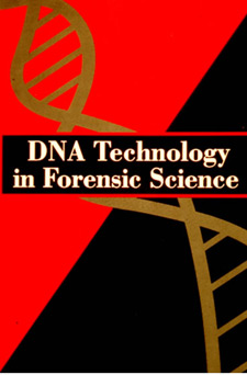 Illustrated cover of DNA Technology in Forensic Science. Red and black background with gold DNA double helix