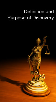 Photo of the Lady Justice statue. Caption says 'Definition and Purpose of Discovery'