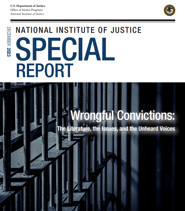 Wrongful Convictions: The Literature, the Issues, and the Unheard Voices