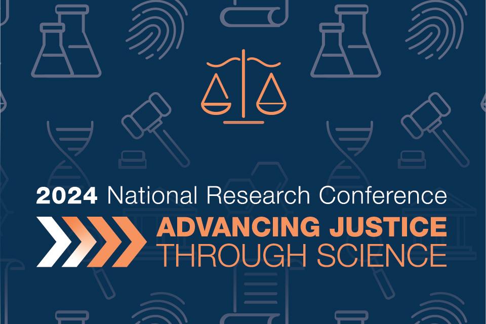 NIJ’s 2024 National Research Conference