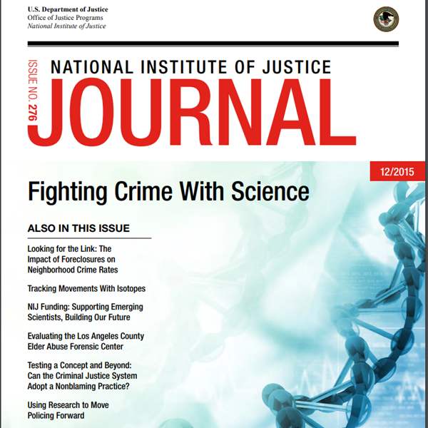 NIJ Journal 276 Fighting Crime with Science