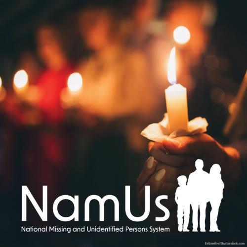 NamUs: National Unidentified and Missing Persons System