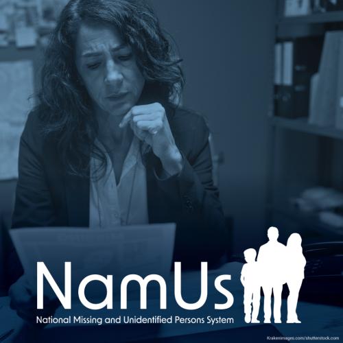 NamUs - National Missing and Unidentified Persons System