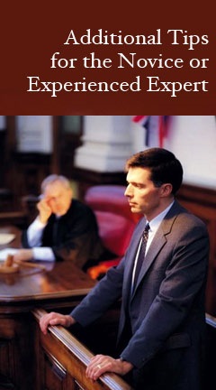 Additional Tips for the Novice or Experienced Expert