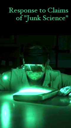 Response to Claims of "Junk Science"
